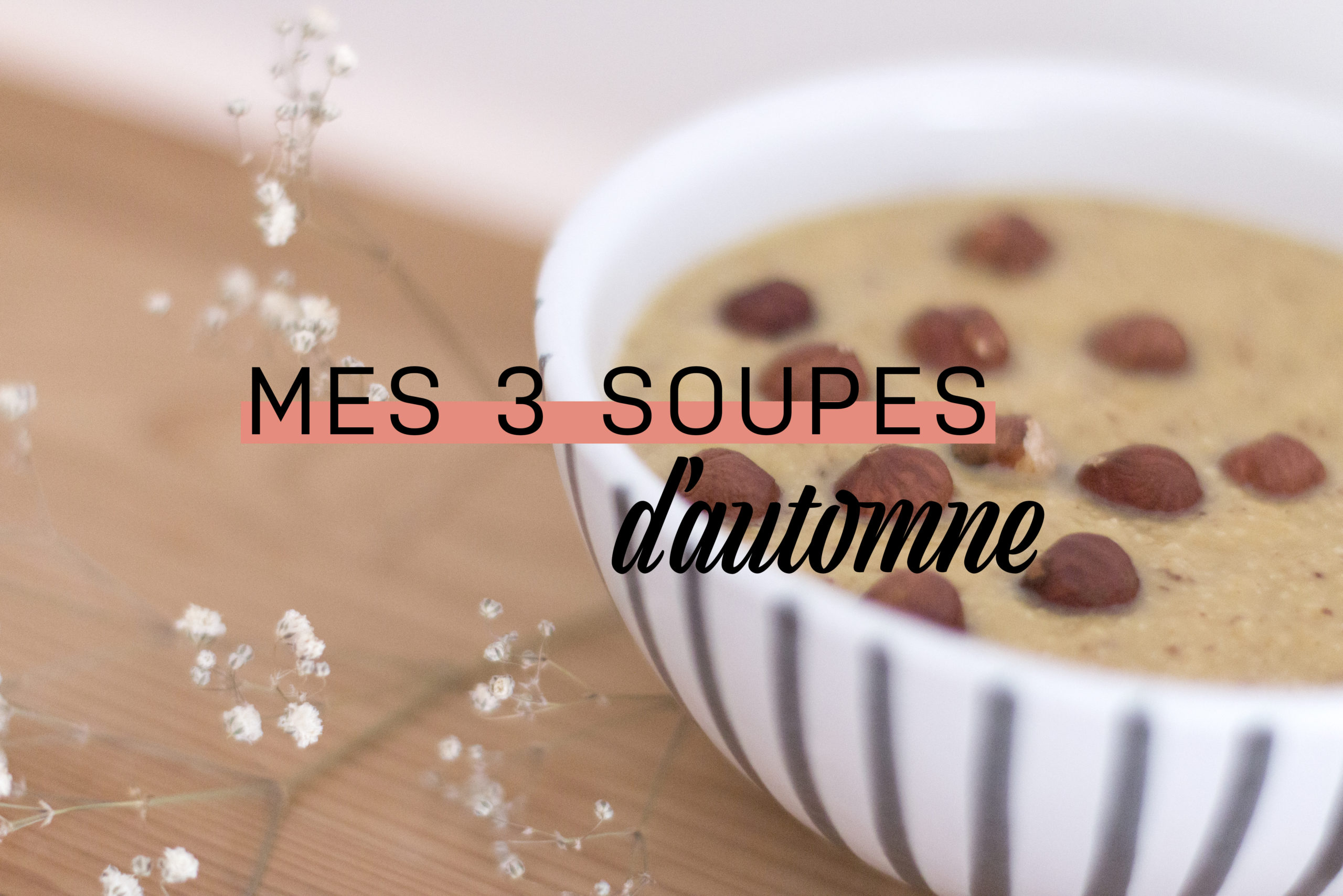 recette soupe automne daily joy facile sain